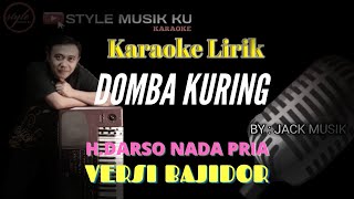 DOMBA KURING KARAOKE BAJIDOR NADA PRIA  HDARSO [upl. by Anwahsit728]