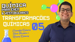 TRANSFORMAÇÕES QUÍMICAS  QUESTÃO 05 [upl. by Zamir871]