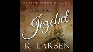 Jezebel Audiobook by K Larsen [upl. by Esmerolda]