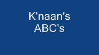 Knaans ABCs WLYRICS [upl. by Ahtnams]