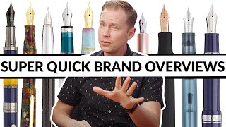 Fountain Pen Brands  Explained [upl. by Rebmetpes]