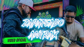 Zapateado Antrax TRIBAL Video Oficial LOS RUGAR x Los Ultimos del Topochico [upl. by Gareri309]