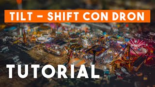 Crea Mundos en Miniatura con tu Drone Utiliza el Efecto TiltShift en CapCut y Final Cut Pro [upl. by Alta406]