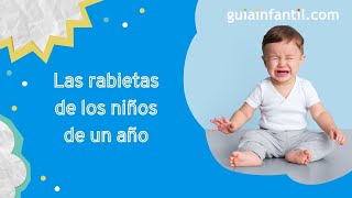 Cómo gestionar las rabietas de los bebés de un año con respeto  Los berrinches de los niños [upl. by Tegdirb890]