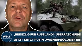 PUTINS KRIEG quotLage ist brenzlig für Russlandquot Überraschung Jetzt greifen die WagnerSöldner ein [upl. by Derman]