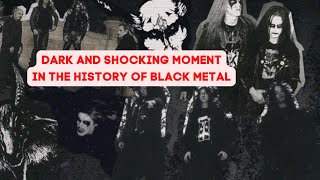 A dark and shocking moment in black metal history [upl. by Hanej]