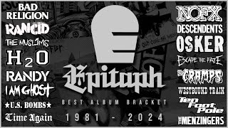 Epitaph Records  Best Album Bracket R1E10 LIVE [upl. by Alemaj]