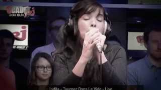 IndilaTourner dans le vide Live  NRJ [upl. by Dorr]