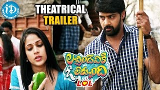 Lacchimdeviki O Lekkundi  LOL  Theatrical Trailer  Naveen Chandra  Lavanya Tripathi [upl. by Egroeg]