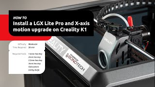 Upgrade the K1 series with LGX Lite PRO and XAxis upgrade [upl. by Coppock998]