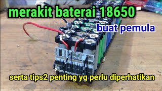 merakit baterai pack 18650 untuk plts [upl. by Columba684]