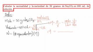 Calcular la normalidad y la molaridad de Na2CO3 ǀ Unidades químicas de concentración [upl. by Esoj774]