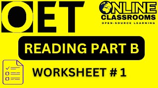 Oet reading part B worksheet OET 20 Online Classroom [upl. by Adianes]