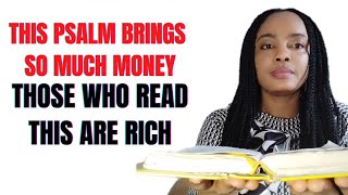 Many Became Rich After Reading This Powerful Psalms  Attract Money Wealth And Financial Abundance [upl. by Coke]