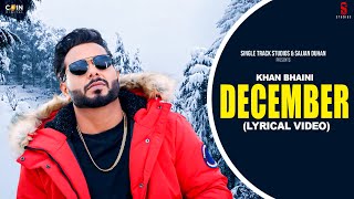 New Punjabi Songs  December Lyrical Video Khan Bhaini  Latest Punjabi Songs 2023 [upl. by Jeffy]