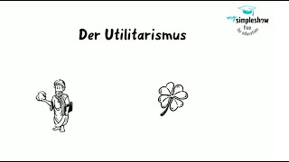 Ethische Modelle Der Utilitarismus [upl. by Anaiad102]