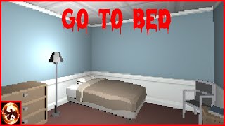 GO TO BED HORROR GAME  WALKTHROUGH [upl. by Clarke]