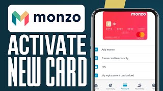 How To Activate New Monzo Card Using Monzo App Easy [upl. by Sholes]