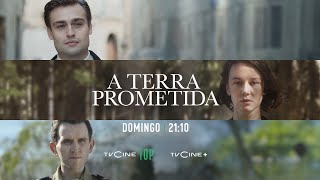 A Terra Prometida  Domingo 2110  TVCine TOP [upl. by Atinra319]