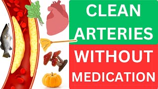 Top 10 Foods to Unclog Arteries Naturally and Prevent Heart Attack [upl. by Latreese659]