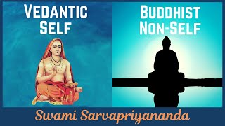 Vedantic Self and Buddhist NonSelf  Swami Sarvapriyananda [upl. by Sluiter]