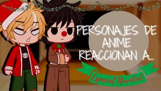 🎉 Personajes de anime reaccionan a mis TikToks favoritos ESPING✨ [upl. by Callida454]