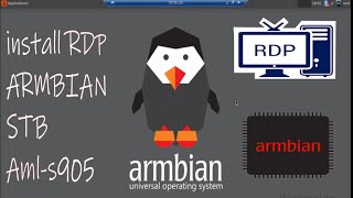 How to setup RDP Armbian  xrdp stb [upl. by Coretta321]