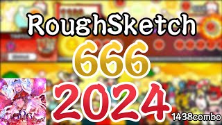 【TNDE配布】666  RoughSketch 2024太鼓の達人 soundvoltex [upl. by Eaj]