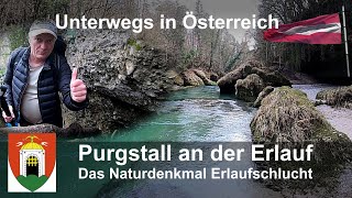 Purgstall an der Erlauf Naturdenkmal Erlaufschlucht [upl. by Hazen]