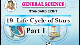 19 Life Cycle of Stars Pt 1 8th Science Maharashtra Board [upl. by Ilana]