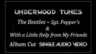 The Beatles  Sgt Peppers amp With a Little Help from My Friends  1967  Single Audio Video [upl. by Ayhtnic]