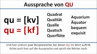 Deutsch Aussprache von QU deutsche UntertitelPronunciation of QU German subtitles [upl. by Oinolopa926]