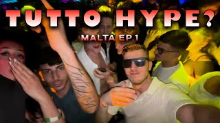 TUTTO HYPE  La VERITA su MALTA Ep1 [upl. by Viviane]