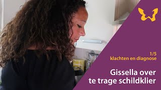 Gissella over klachten en diagnose bij trage schildklier 15 [upl. by Kreitman]