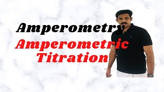 AmperometryAmperometric TitrationAJT Chemistry [upl. by Nosiaj]