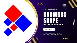 Drawing Rhombus Shapes using Python Turtle Tutorials Tuts  Geometric Shapes [upl. by Eixid]