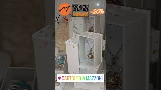 ✨ Black Friday scintillante a Cartoleria Mazzoni ✨ i nostri bijoux a prezzi super scontati [upl. by Matthias]