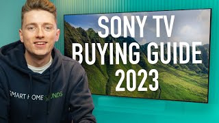 Sony TV 2023 Buying Guide Whats Right For You [upl. by Hackney]