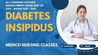 Diabetes Insipidus DSSSB norcetdghsesic sgpgibiharchoJIPMER RRBnclex [upl. by Chaddy954]