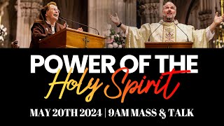 Power of the Holy Spirit  Reconciliation  Mass amp Talk  May 20th 2024  9AM [upl. by Enimrac]