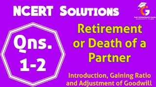 Qns 12 I Chap 4 Retirement or Death of a partner I NCERT solutions [upl. by Magan]