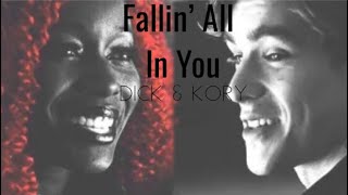 Fallin All In You  Dick amp Kory [upl. by Emia738]