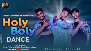 Holy Boly Dance mix song  Cover by RCD Team  abcmedia skmedia360 rcdbollet mujahid [upl. by Jacobsen]