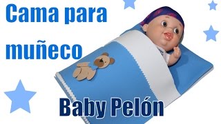 Manualidades para muñecas cama Baby Pelones [upl. by Ataymik807]