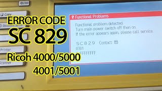 Error Code SC829  Ricoh Machines 4000 4001 5000 5001  solution ricoh [upl. by Penni]