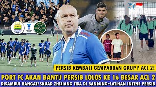 🔵PERSIB KEMBALI GEGERKAN GRUP F❗️PERSIAPAN EXTRA PERSIB VS ZHEJIANG🔥ZHEJIANG TIBA DI BANDUNG [upl. by Cher]