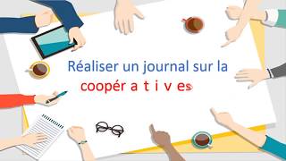 Projet de classe 2  Réaliser un journal sur la coopérative scolaire  3AP [upl. by Ym]