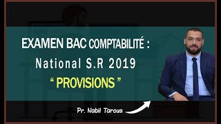 Correction dExamen National Comptabilité SE 2019 Rattrapage Partie 2  quot Provisions quot [upl. by Redla]