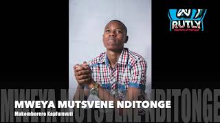 Mweya Mutsvene Nditonge  Makomborero Kapfumvuti [upl. by Otto]