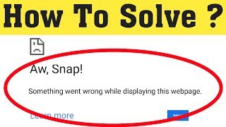 How to Fix AW Snap Error Something went wrong while displaying this webpage [upl. by Anileuqcaj]